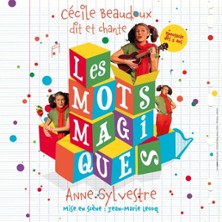 LES MOTS MAGIQUES