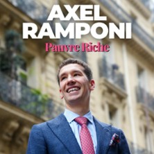 Axel Ramponi - Pauvre riche