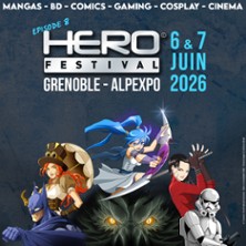 HeroFestival Grenoble 2026 - 1 Jour