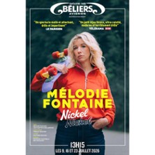 Mélodie Fontaine - Nickel Nickel - 
Théâtre des Béliers Avignon