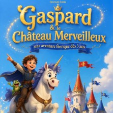 Gaspard et le Ch&acirc;teau Merveilleux