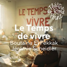 LE TEMPS DE VIVRE