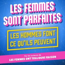 Les femmes sont parfaites, les hommes fo