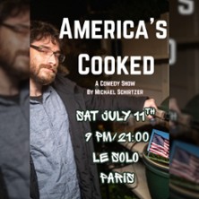 Michael Schirtzer America's cooked