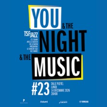 YOU & THE NIGHT & THE MUSIC #23